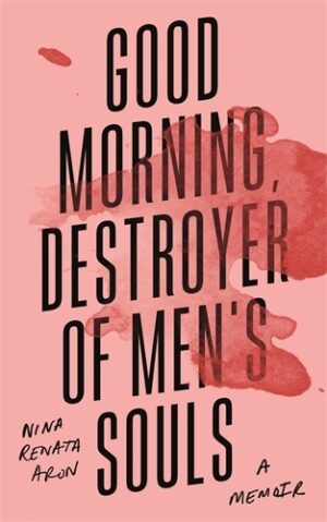 Good Morning Destroyer of Men's Souls