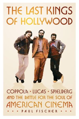 The Last Kings of Hollywood